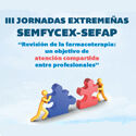 III Jornada SEMFYCEX-SEFAP - 