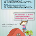 XI Congreso Nacional de Enfermería de la Infancia y XXII Jornadas Nacionales de Enfermería de la Infancia XI Congreso Nacional de Enfermería de la Infancia y XXII Jornadas Nacionales de Enfermería de la Infancia