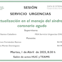 Actualización en el manejo del síndrome coronario agudo