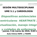 Dispositivos asistenciales ventriculares HEARTMATE 3 Actualización, manejo integral y cuidados de enfermería