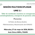 Taller de ventilación mecánica en emergencias extrahospitalarias y transporte de paciente crítico Taller de ventilación mecánica en emergencias extrahospitalarias y transporte de paciente crítico