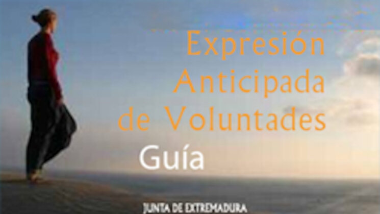 Gua expresin anticipada voluntades Gua expresin anticipada voluntades