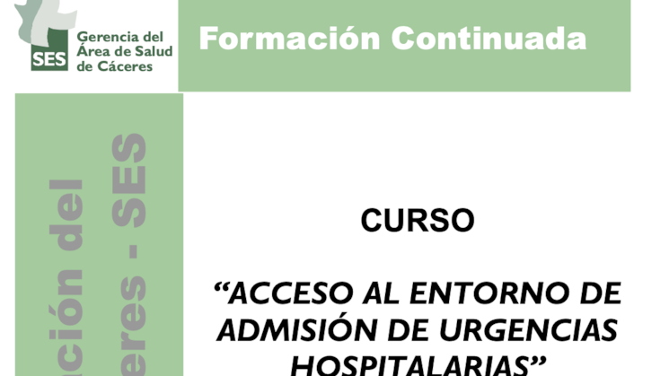 ACCESO AL ENTORNO DE ADMISIN DE URGENCIAS HOSPITALARIAS ACCESO AL ENTORNO DE ADMISIN DE URGENCIAS HOSPITALARIAS