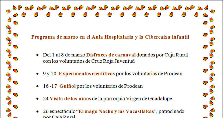 Programa de actividades para el mes de marzo en el Aula Hospitalaria y Ciberaula