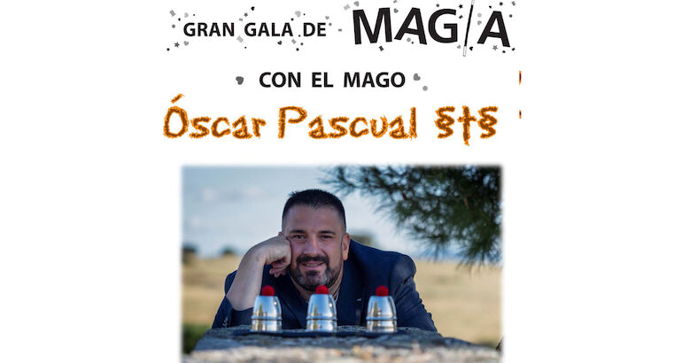 La Gran Gala de Magia 17 de Octubre  a las 1030 h