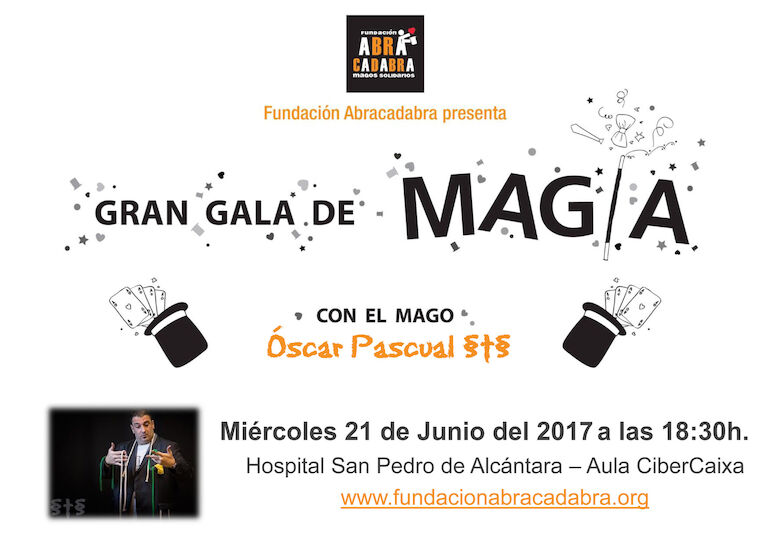 21 Junio de 2017 Gran gala de MAGIA con el Mago Oscar Pascual en el  Aula Hospitalaria