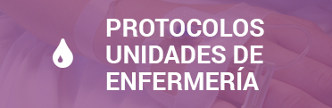 Protocolos unidades de enfermería