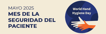 Mes de Seguridad del Paciente 2025